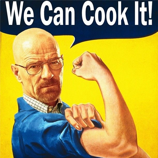 breaking bad we can cook it strong woman pop culture