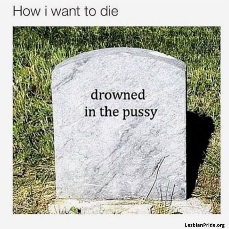 drowned in the pussy , how I want to die rip